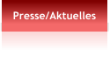 Presse/Aktuelles